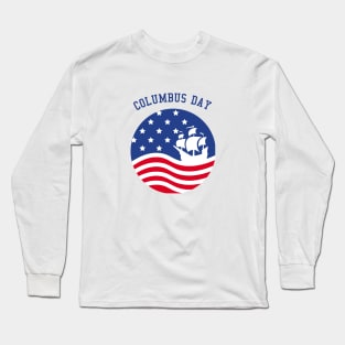 Columbus Day Long Sleeve T-Shirt